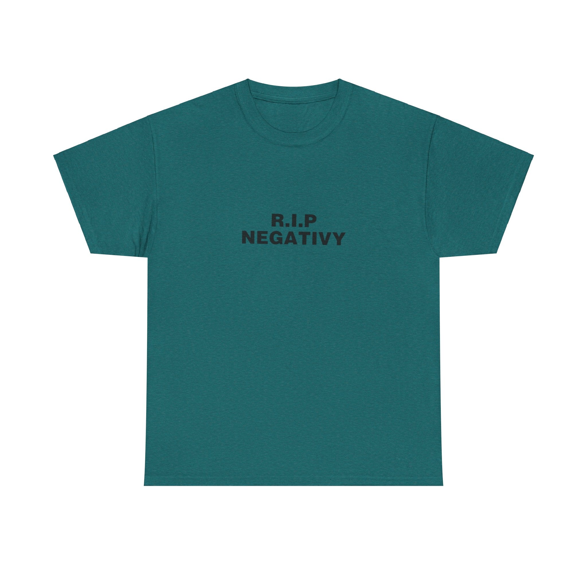 R.I.P. Negativity Unisex Heavy Cotton Tee - Positive Vibes T-Shirt for Everyday Wear