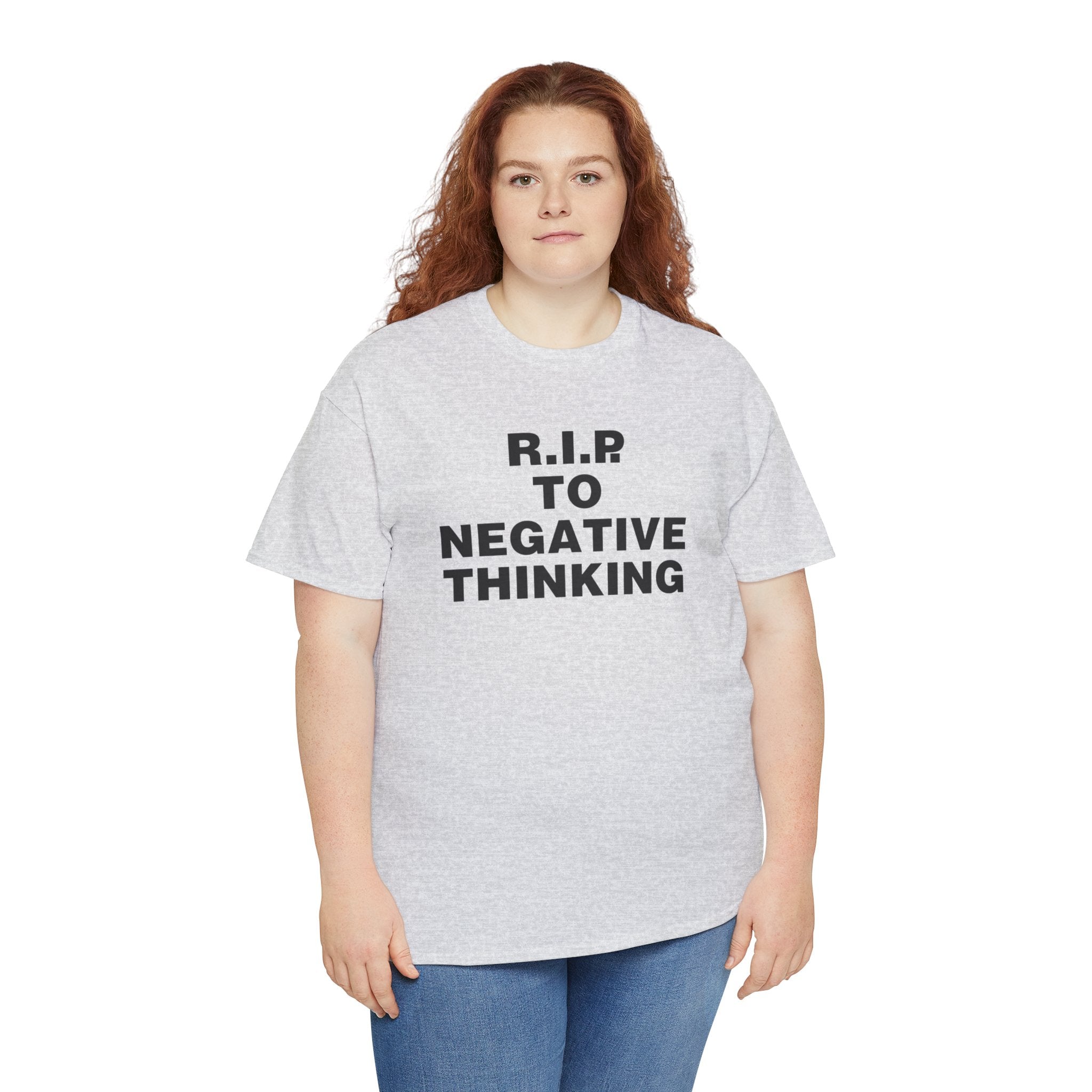 R.I.P. to Negative Thinking Unisex Heavy Cotton Tee - Positive Vibes T-Shirt