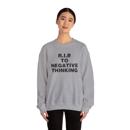 R.I.P. to Negative Thinking Crewneck Sweatshirt | Unisex Heavy Blend™