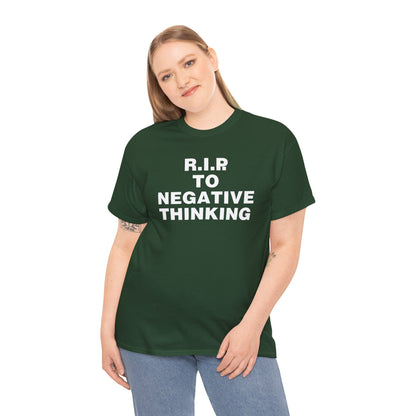 R.I.P. to Negative Thinking Unisex Heavy Cotton Tee - Positive Vibes Apparel