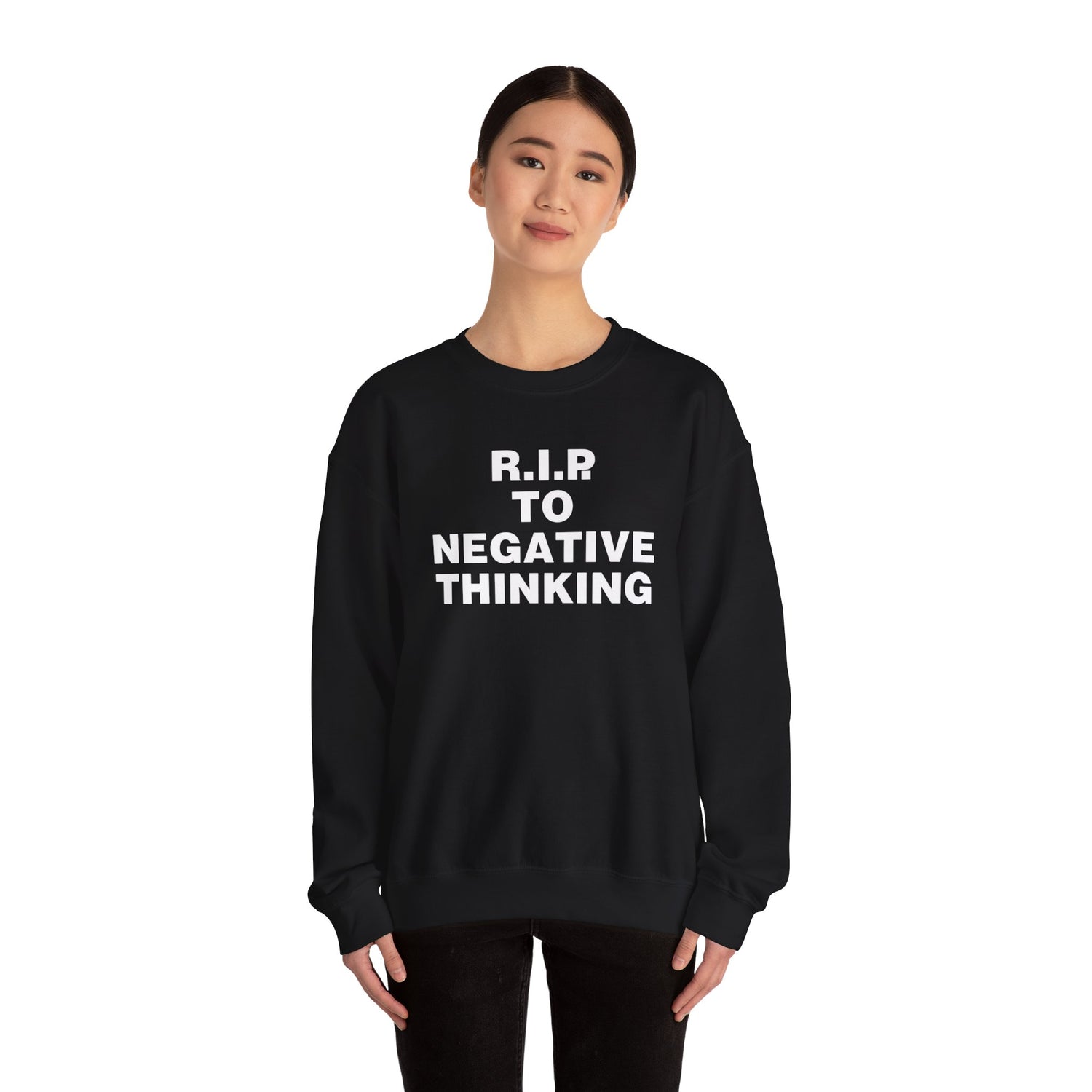 R.I.P. to Negative Thinking Unisex Heavy Blend Crewneck Sweatshirt - Cozy Motivational Apparel