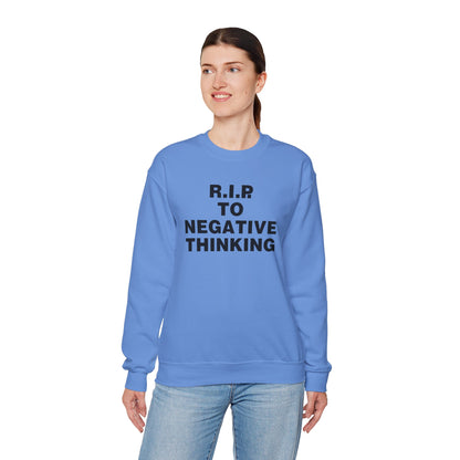 R.I.P. to Negative Thinking Crewneck Sweatshirt | Unisex Heavy Blend™