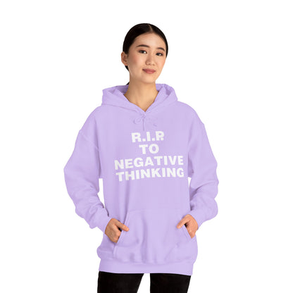 R.I.P. to Negative Thinking Unisex Heavy Blend™ Hooded Sweatshirt - Positive Vibes Apparel