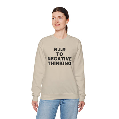 R.I.P. to Negative Thinking Crewneck Sweatshirt | Unisex Heavy Blend™