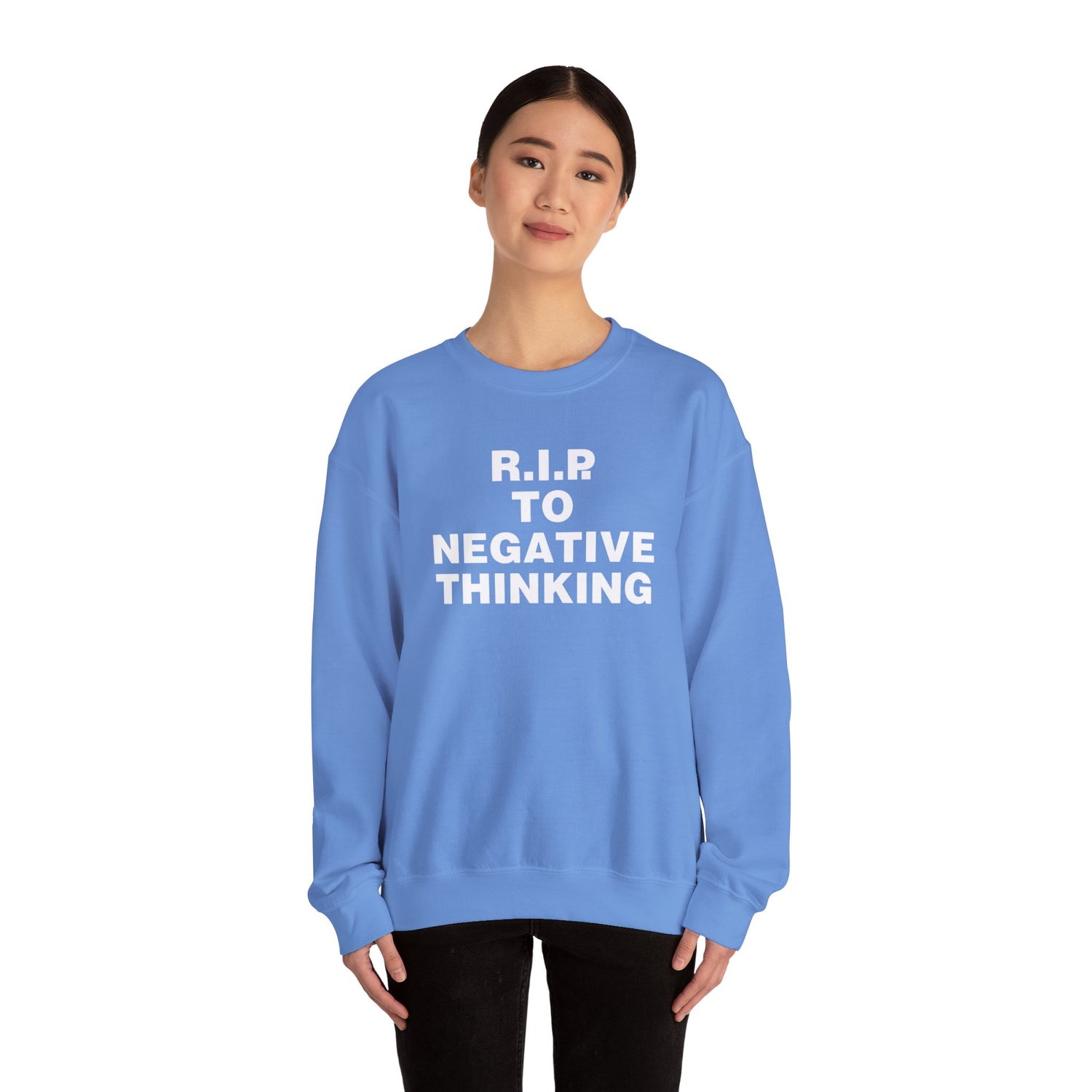 R.I.P. to Negative Thinking Unisex Heavy Blend Crewneck Sweatshirt - Cozy Motivational Apparel