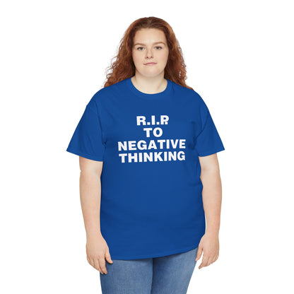 R.I.P. to Negative Thinking Unisex Heavy Cotton Tee - Positive Vibes Apparel