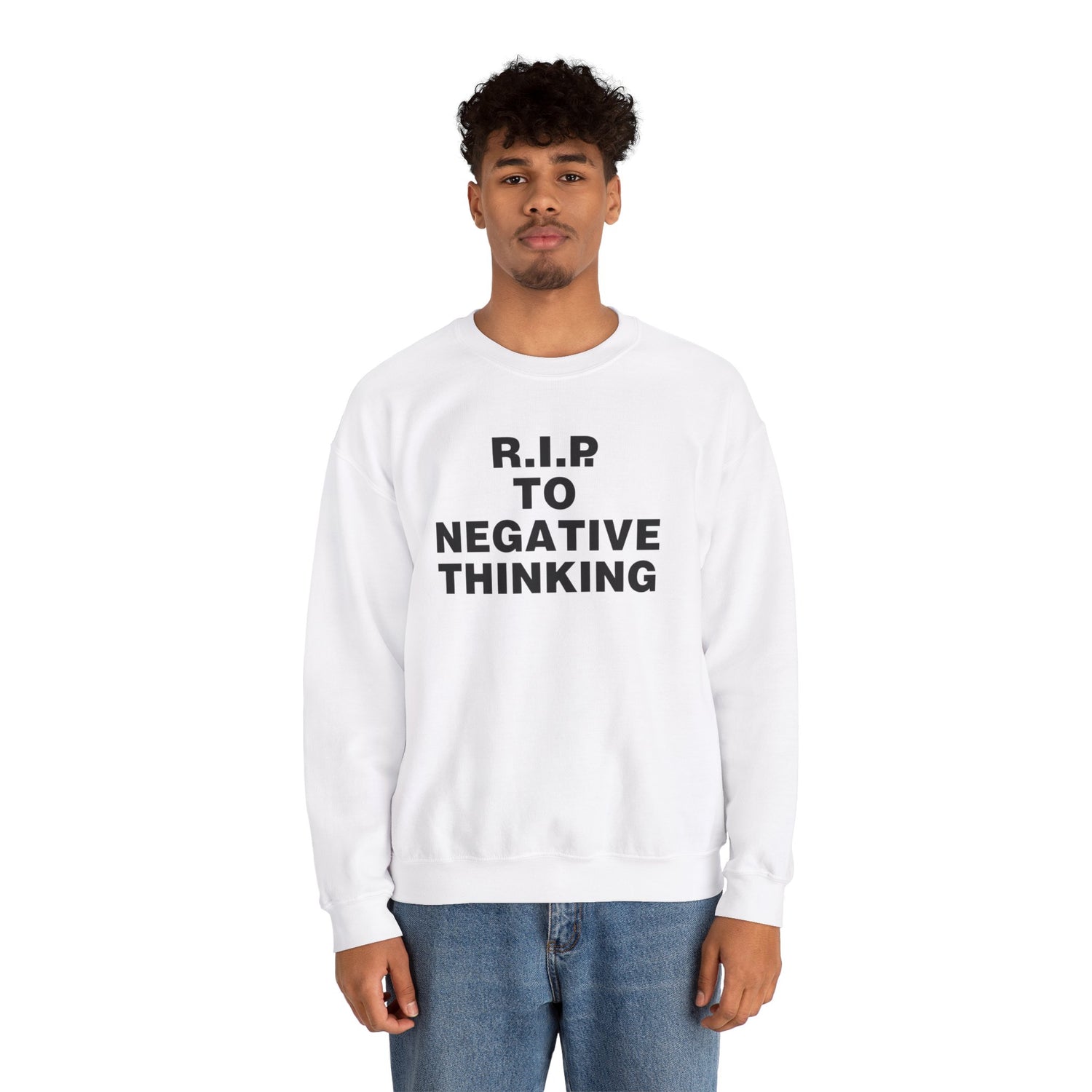 R.I.P. to Negative Thinking Crewneck Sweatshirt | Unisex Heavy Blend™