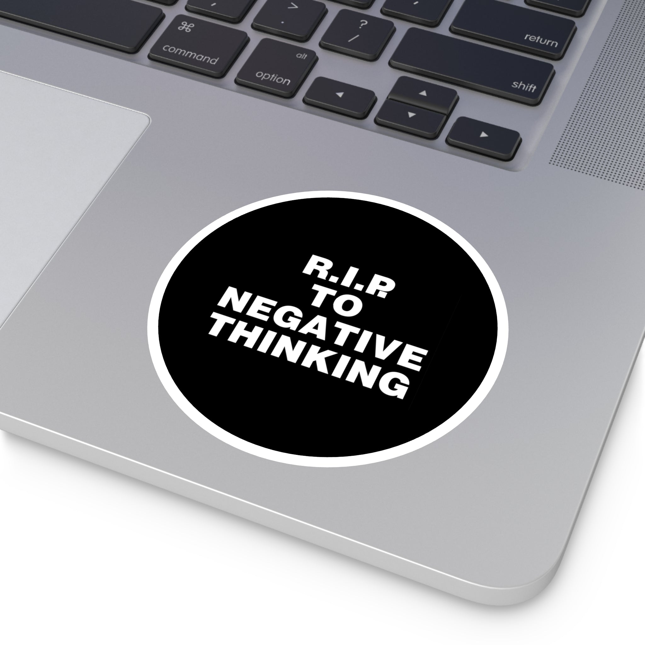 R.I.P. to Negative Thinking Round Stickers - Inspirational Indoor/Outdoor Decals