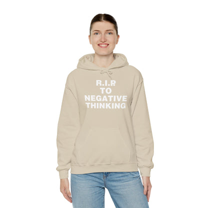 R.I.P. to Negative Thinking Unisex Heavy Blend™ Hooded Sweatshirt - Positive Vibes Apparel