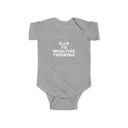 R.I.P. to Negative Thinking Infant Bodysuit - Positive Vibes for Baby