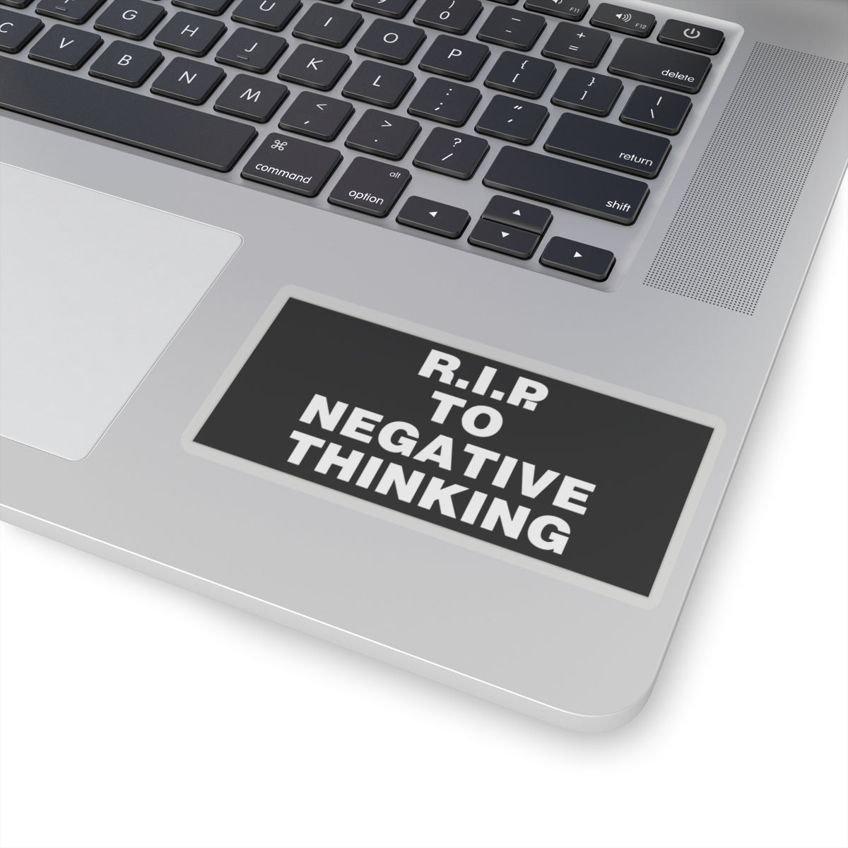 R.I.P to Negative Thinking Kiss-Cut Stickers - Motivational Laptop Decor