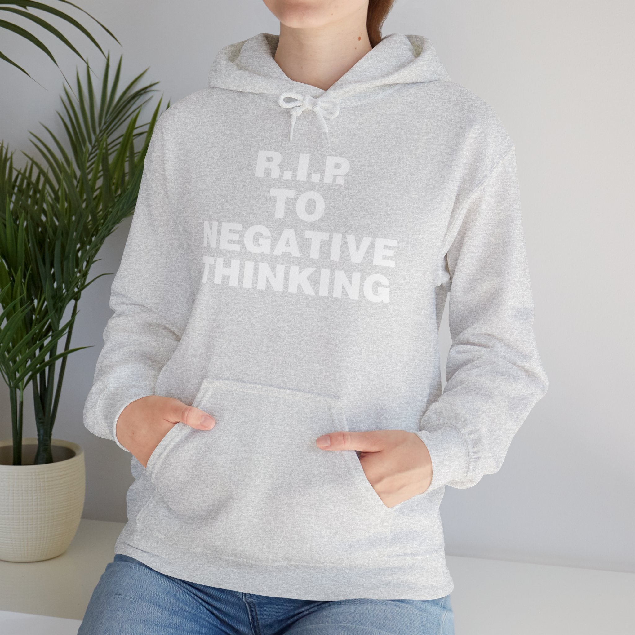 R.I.P. to Negative Thinking Unisex Heavy Blend™ Hooded Sweatshirt - Positive Vibes Apparel