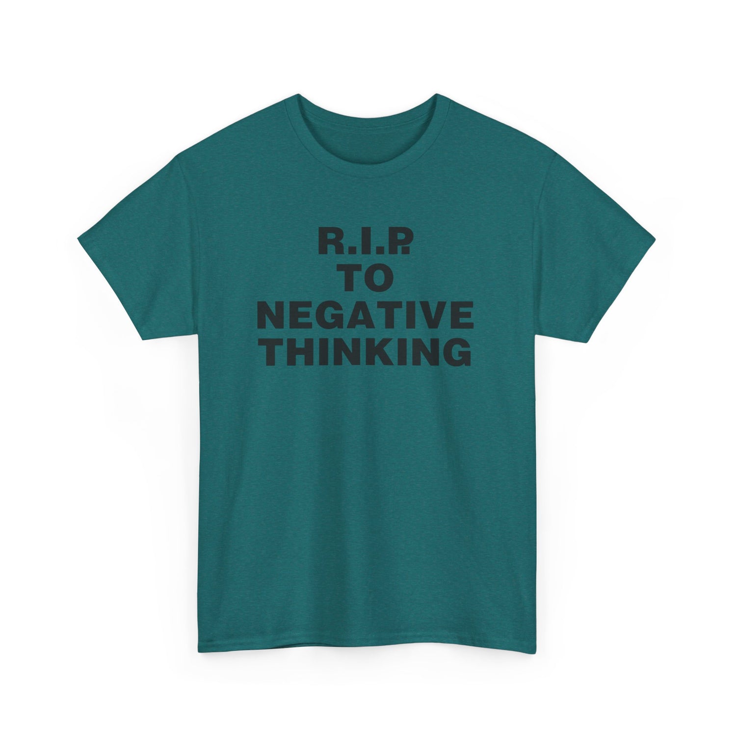 R.I.P. to Negative Thinking Unisex Heavy Cotton Tee - Positive Vibes T-Shirt