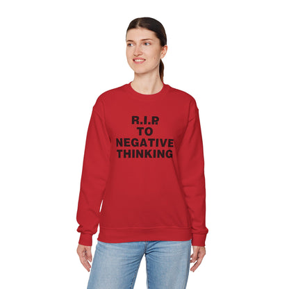 R.I.P. to Negative Thinking Crewneck Sweatshirt | Unisex Heavy Blend™