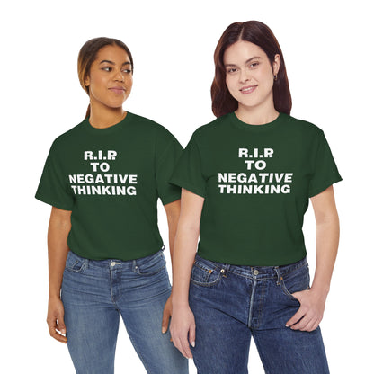 R.I.P. to Negative Thinking Unisex Heavy Cotton Tee - Positive Vibes Apparel