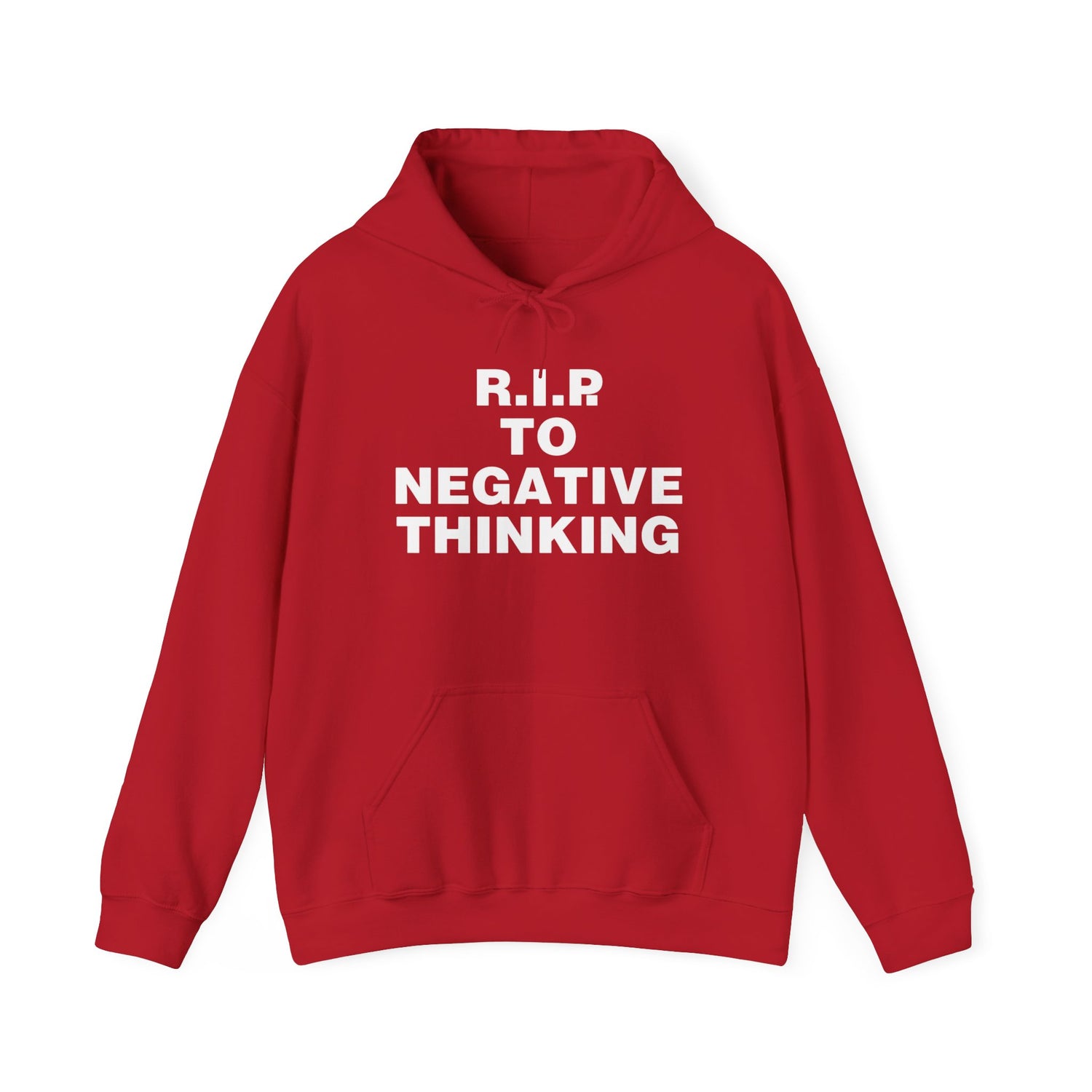 R.I.P. to Negative Thinking Unisex Heavy Blend™ Hooded Sweatshirt - Positive Vibes Apparel