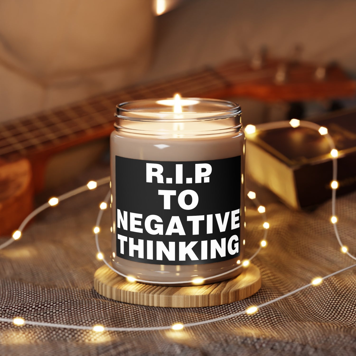 R.I.P. to Negative Thinking Scented Candle - 9oz Relaxation Gift