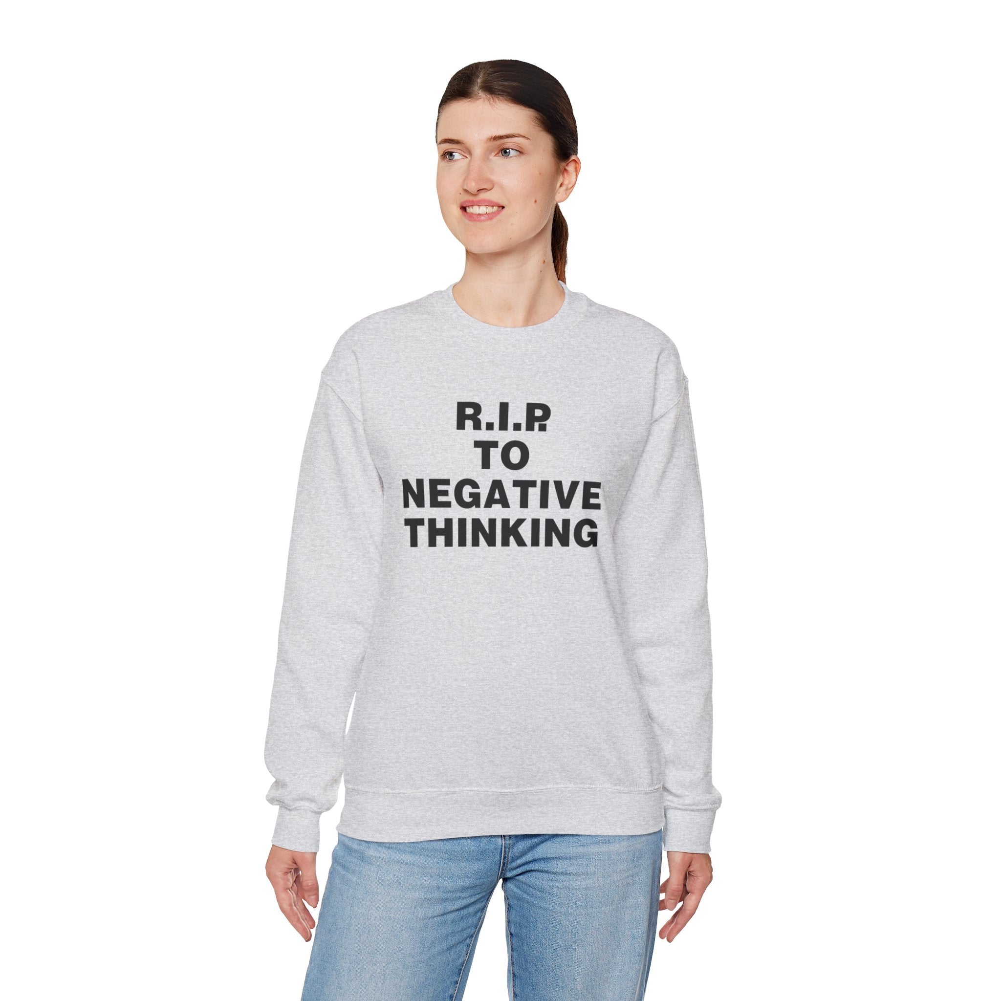 R.I.P. to Negative Thinking Crewneck Sweatshirt | Unisex Heavy Blend™