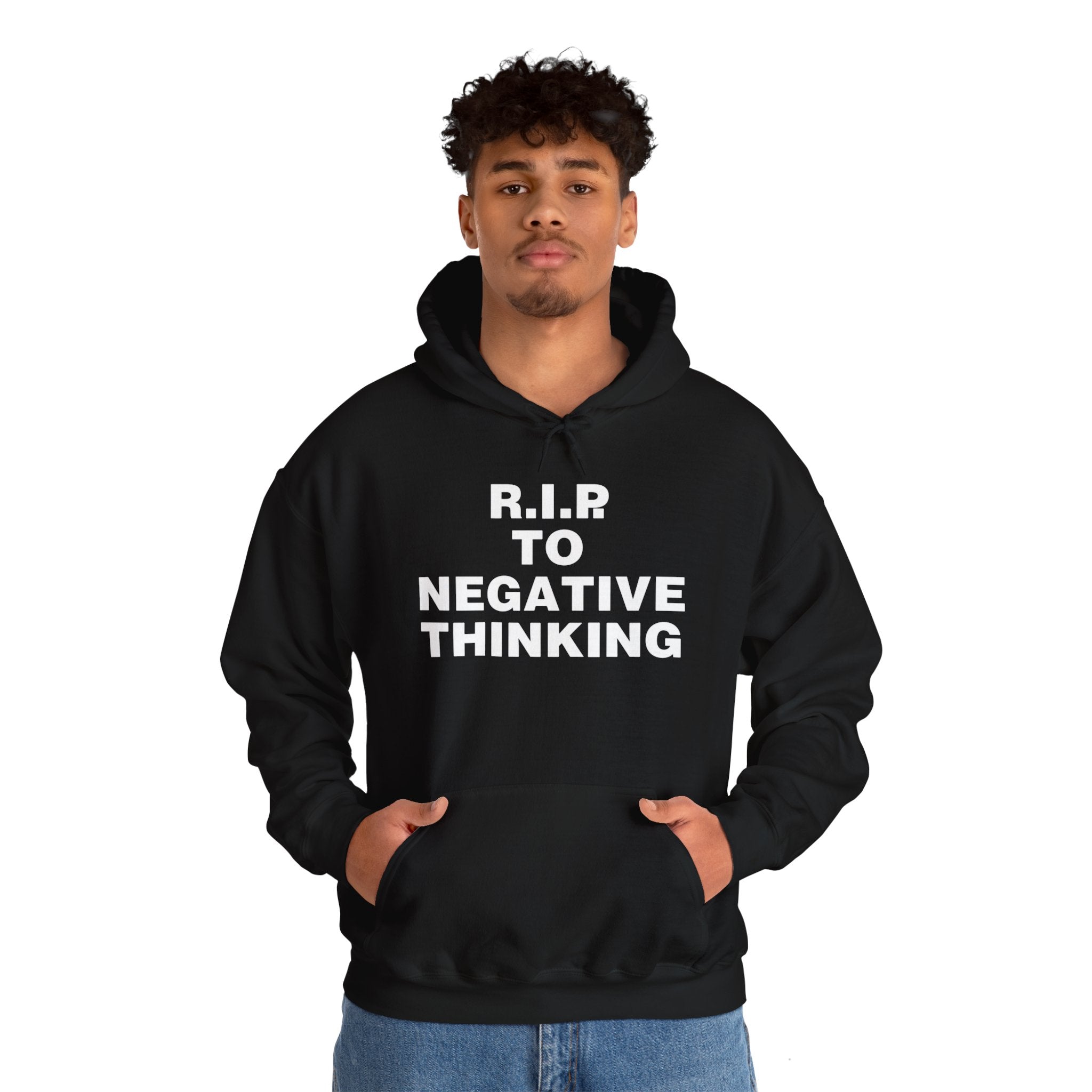 R.I.P. to Negative Thinking Unisex Heavy Blend™ Hooded Sweatshirt - Positive Vibes Apparel