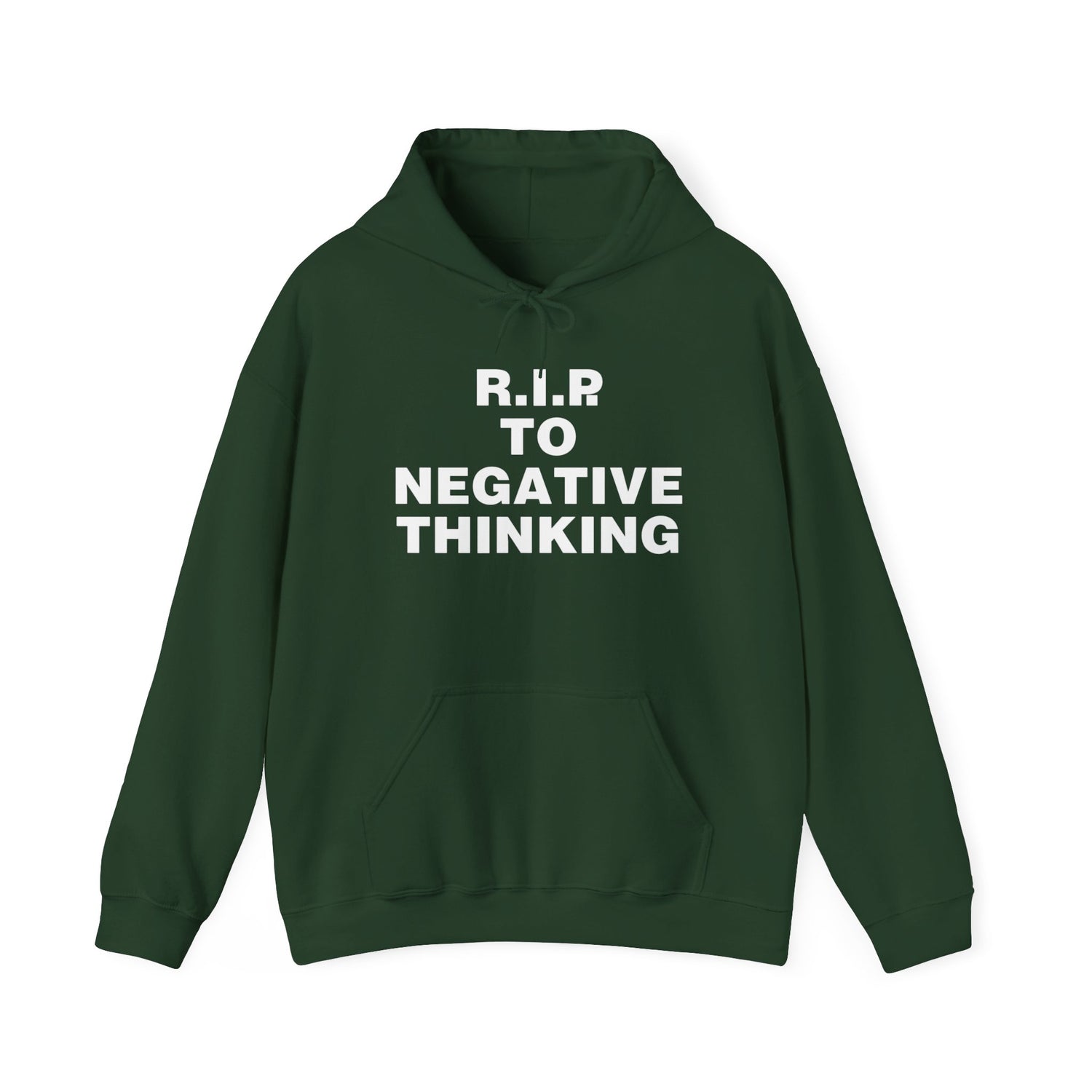 R.I.P. to Negative Thinking Unisex Heavy Blend™ Hooded Sweatshirt - Positive Vibes Apparel