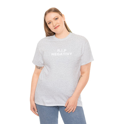 R.I.P. Negativity Unisex Heavy Cotton Tee - Embrace Positivity with Style