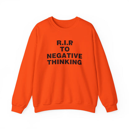 R.I.P. to Negative Thinking Crewneck Sweatshirt | Unisex Heavy Blend™