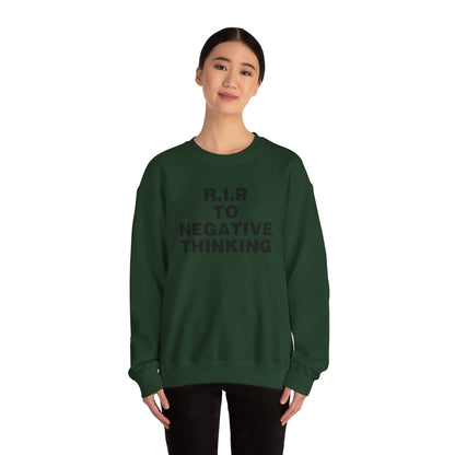 R.I.P. to Negative Thinking Crewneck Sweatshirt | Unisex Heavy Blend™