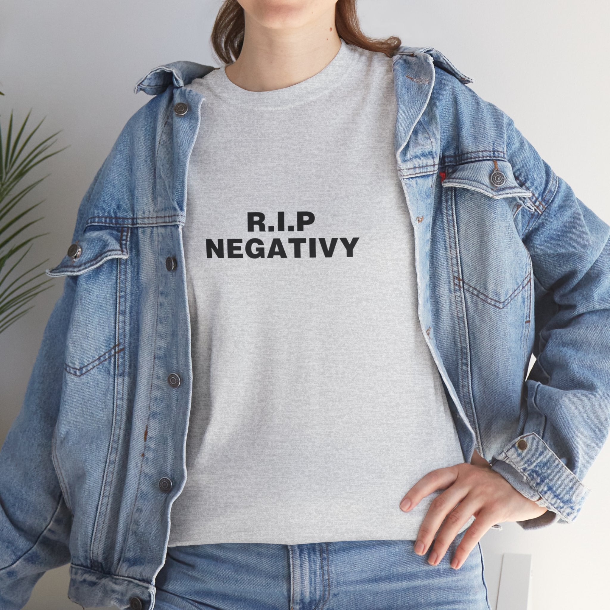 R.I.P. Negativity Unisex Heavy Cotton Tee - Positive Vibes T-Shirt for Everyday Wear