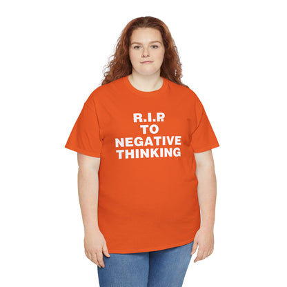 R.I.P. to Negative Thinking Unisex Heavy Cotton Tee - Positive Vibes Apparel