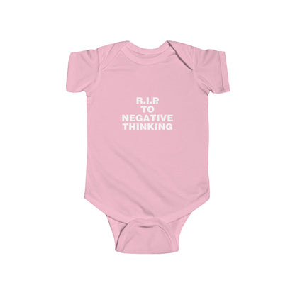 R.I.P. to Negative Thinking Infant Bodysuit - Positive Vibes for Baby