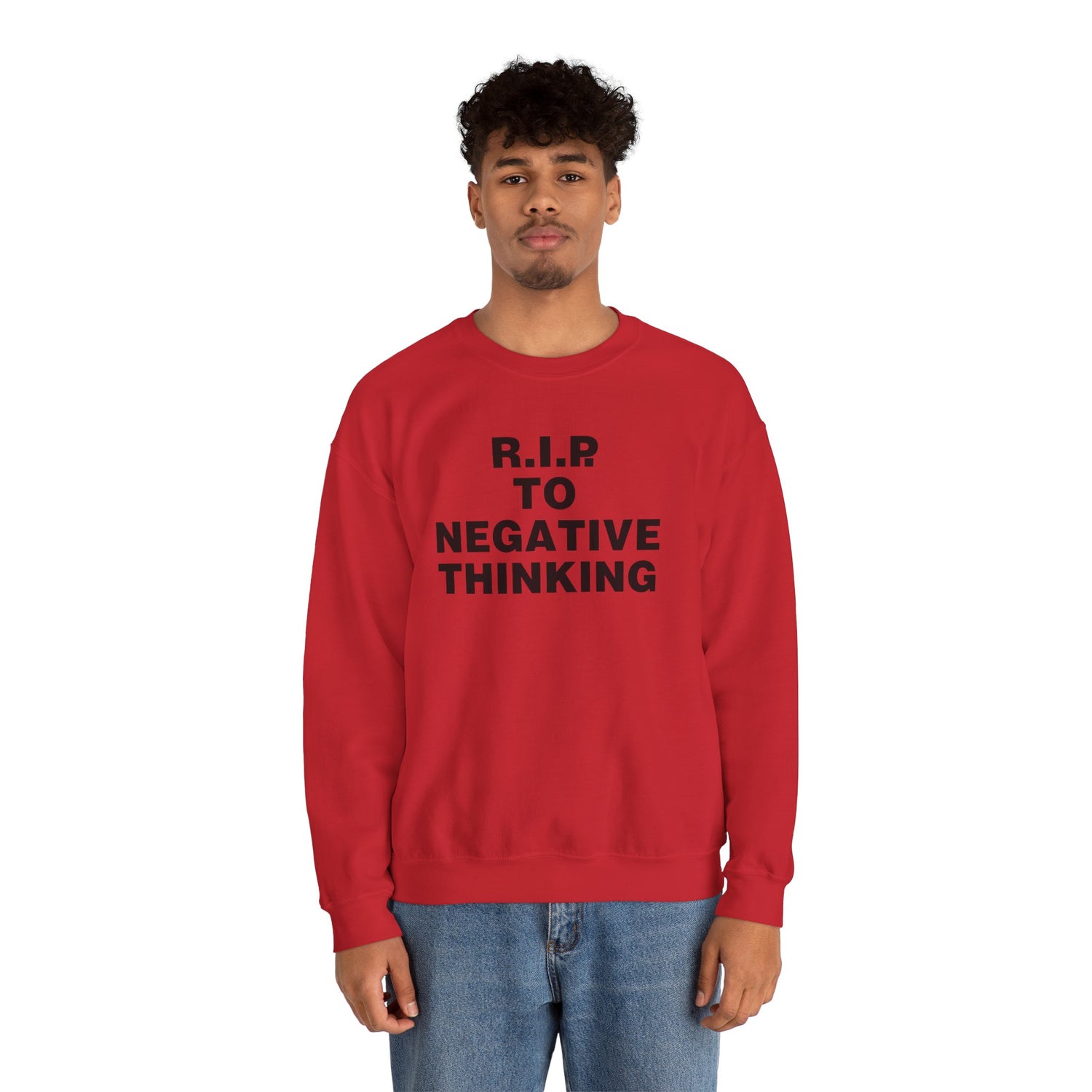 R.I.P. to Negative Thinking Crewneck Sweatshirt | Unisex Heavy Blend™