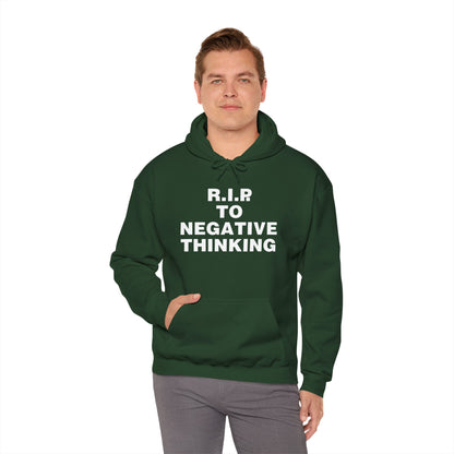 R.I.P. to Negative Thinking Unisex Heavy Blend™ Hooded Sweatshirt - Positive Vibes Apparel