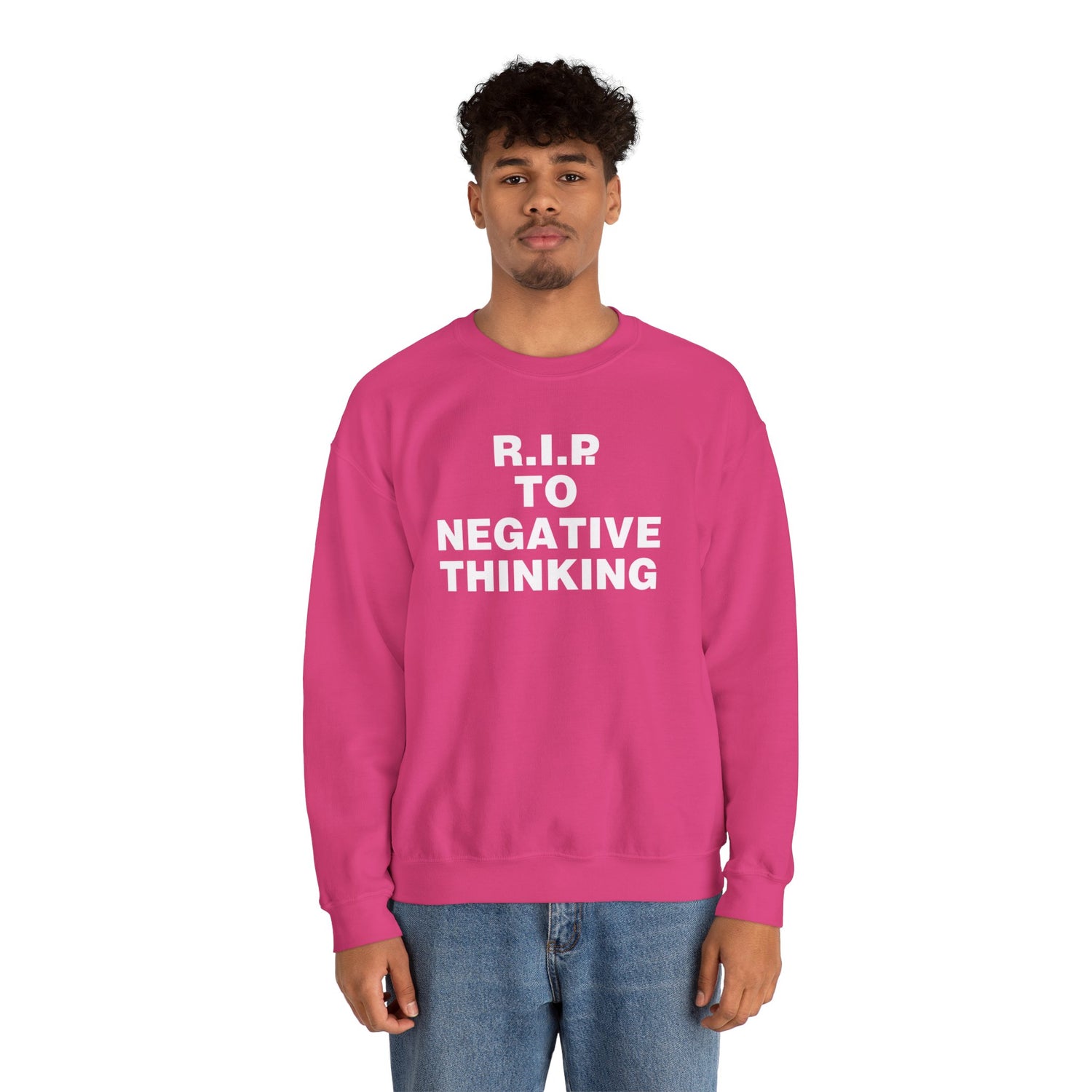 R.I.P. to Negative Thinking Unisex Heavy Blend Crewneck Sweatshirt - Cozy Motivational Apparel