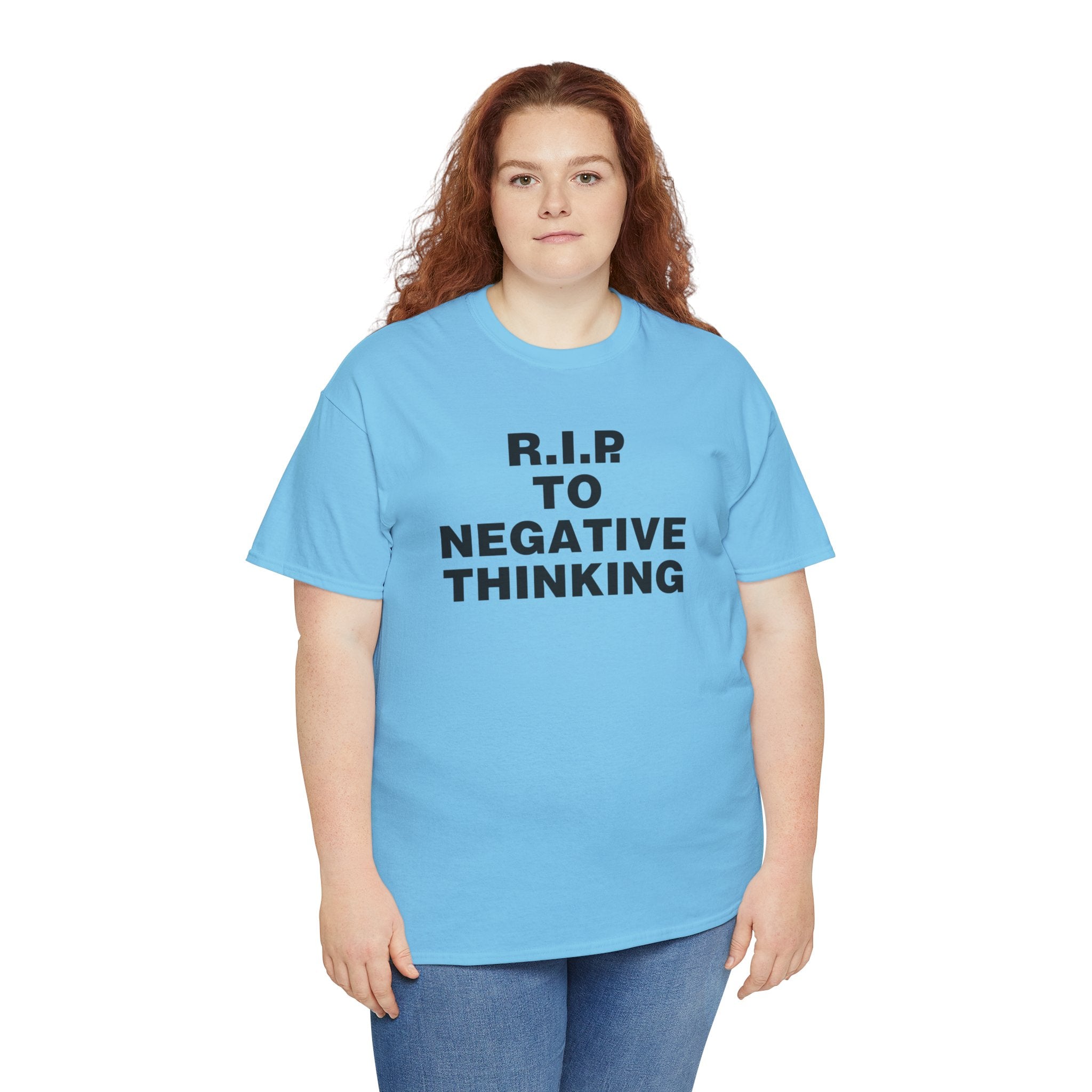 R.I.P. to Negative Thinking Unisex Heavy Cotton Tee - Positive Vibes T-Shirt