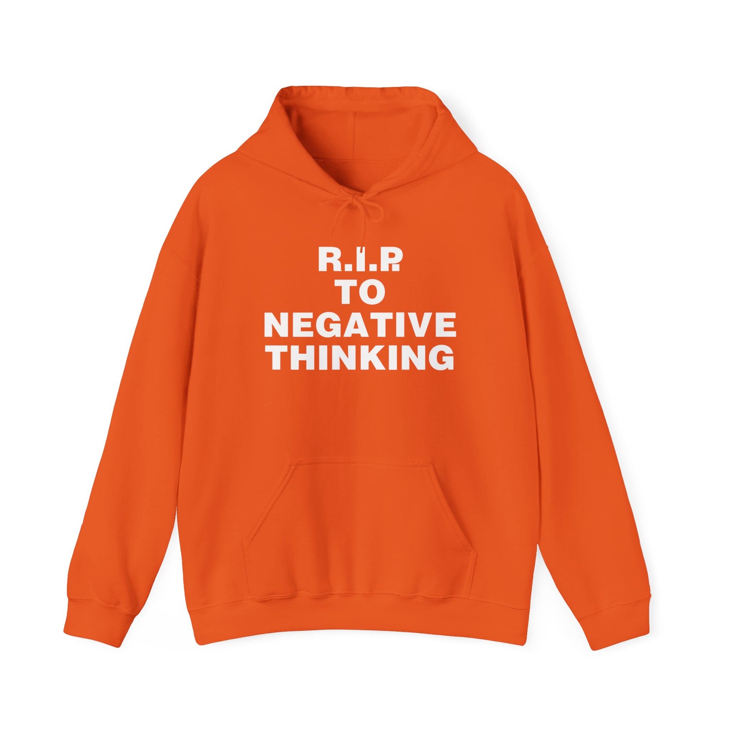 R.I.P. to Negative Thinking Unisex Heavy Blend™ Hooded Sweatshirt - Positive Vibes Apparel