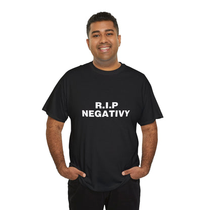 Unisex Heavy Cotton Tee - R.I.P. Negativity Graphic Tee for Positive Vibes