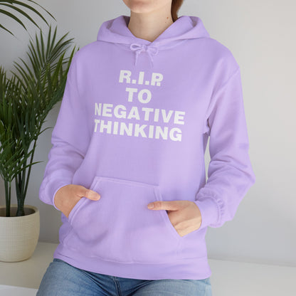 R.I.P. to Negative Thinking Unisex Heavy Blend™ Hooded Sweatshirt - Positive Vibes Apparel