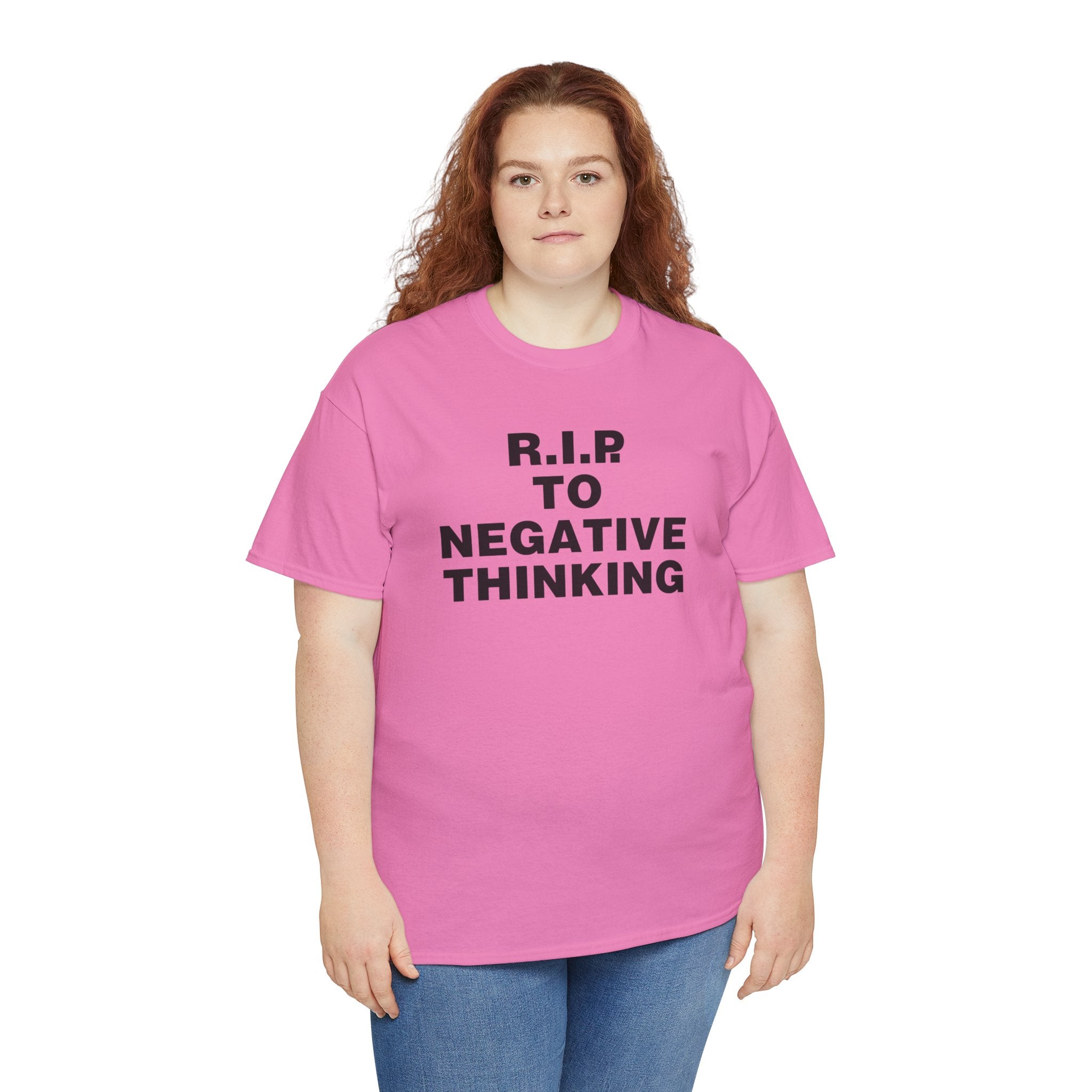 R.I.P. to Negative Thinking Unisex Heavy Cotton Tee - Positive Vibes T-Shirt