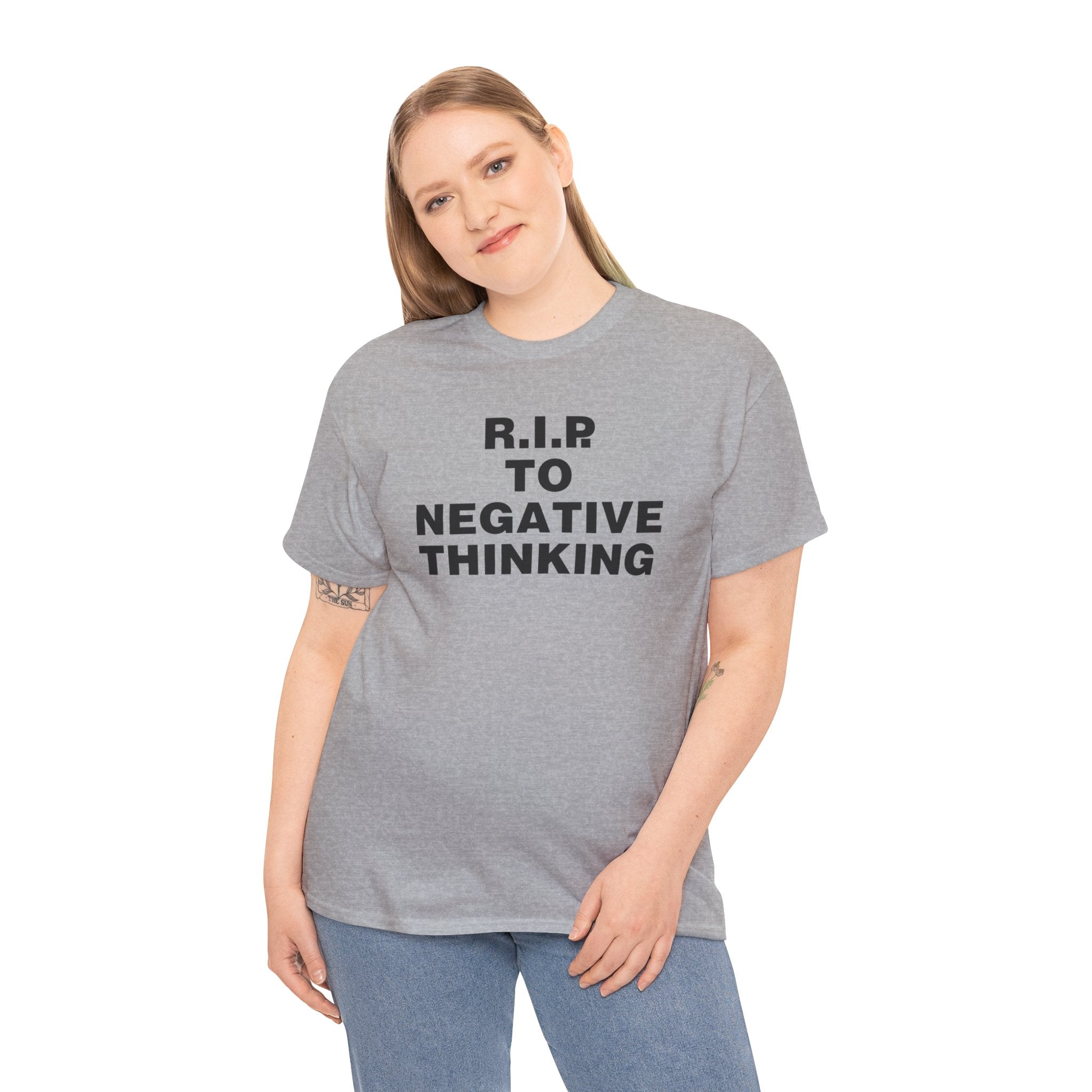 R.I.P. to Negative Thinking Unisex Heavy Cotton Tee - Positive Vibes T-Shirt