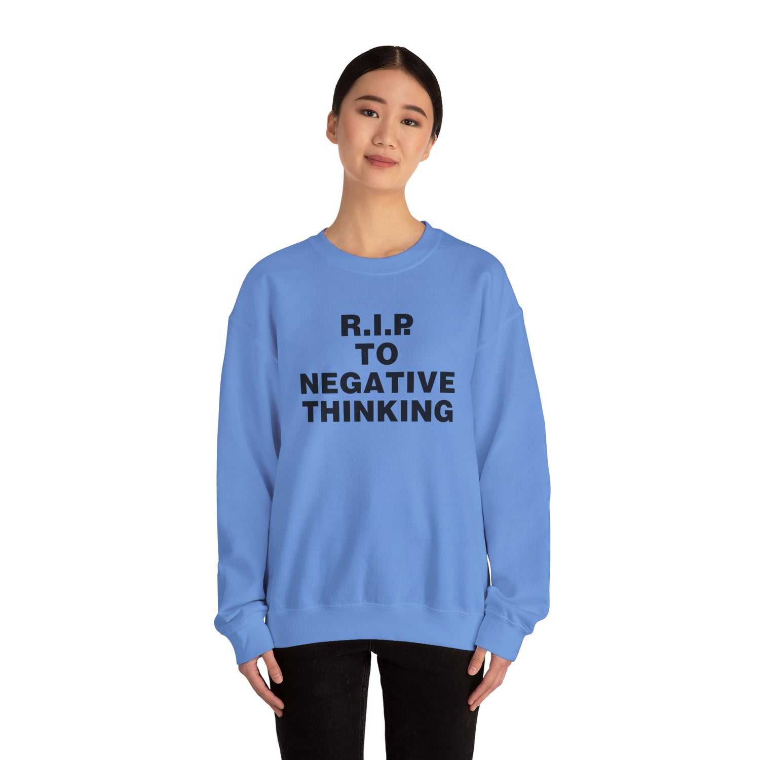 R.I.P. to Negative Thinking Crewneck Sweatshirt | Unisex Heavy Blend™