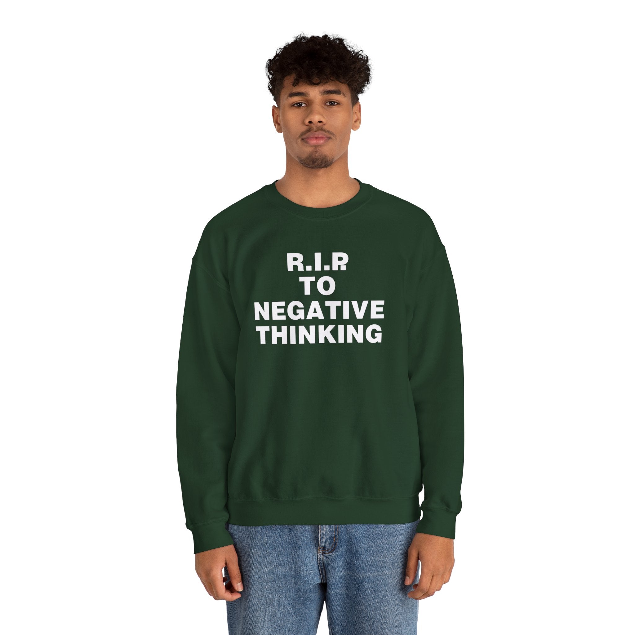 R.I.P. to Negative Thinking Unisex Heavy Blend Crewneck Sweatshirt - Cozy Motivational Apparel