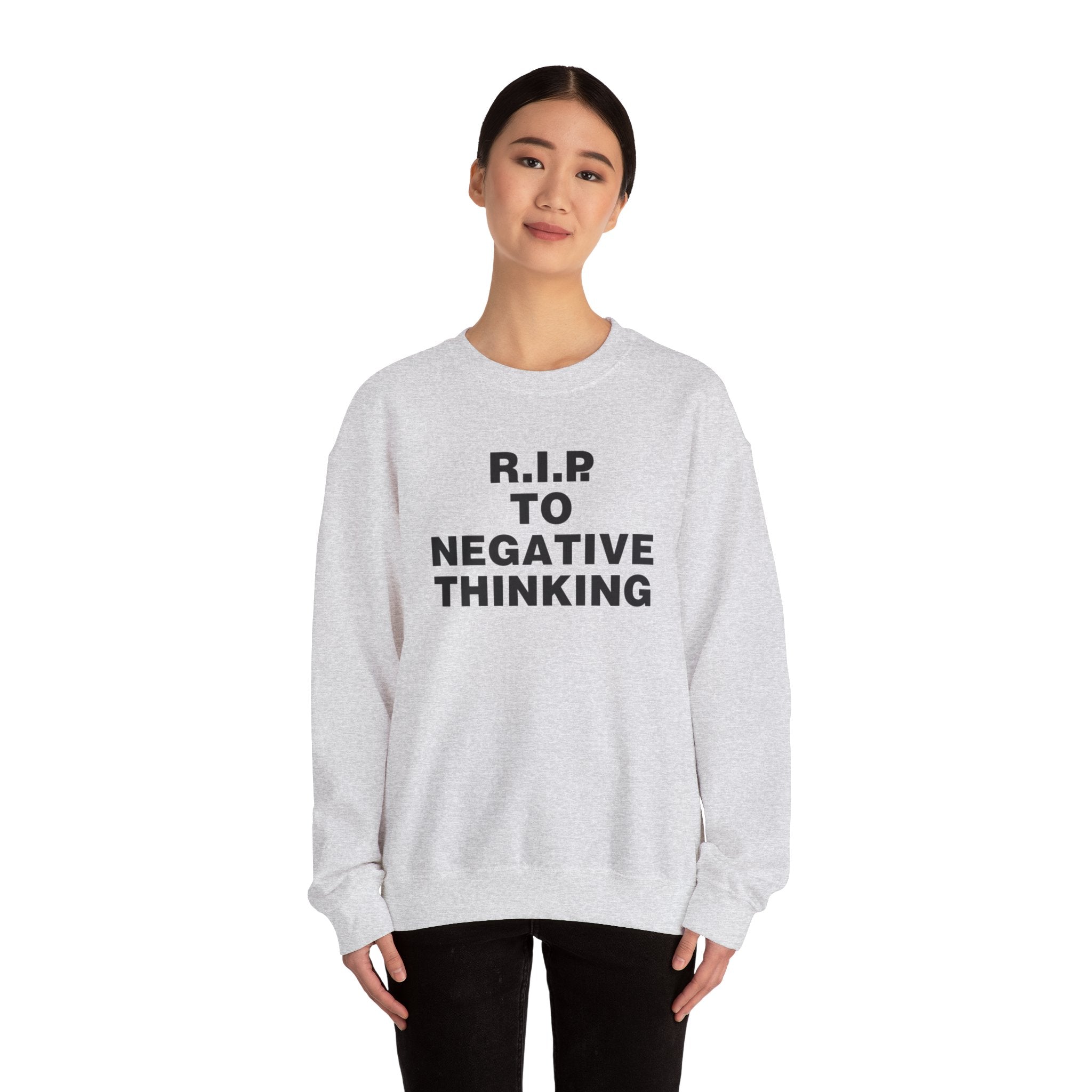 R.I.P. to Negative Thinking Crewneck Sweatshirt | Unisex Heavy Blend™