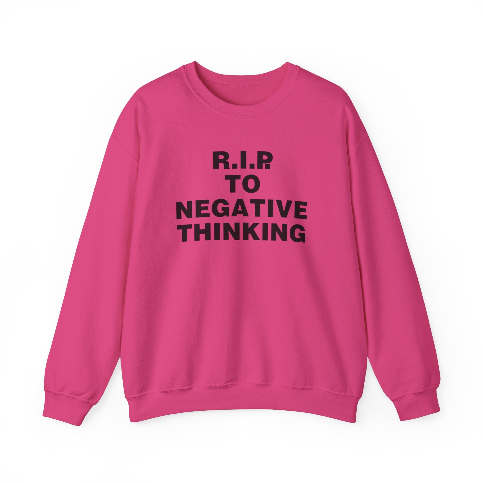 R.I.P. to Negative Thinking Crewneck Sweatshirt | Unisex Heavy Blend™