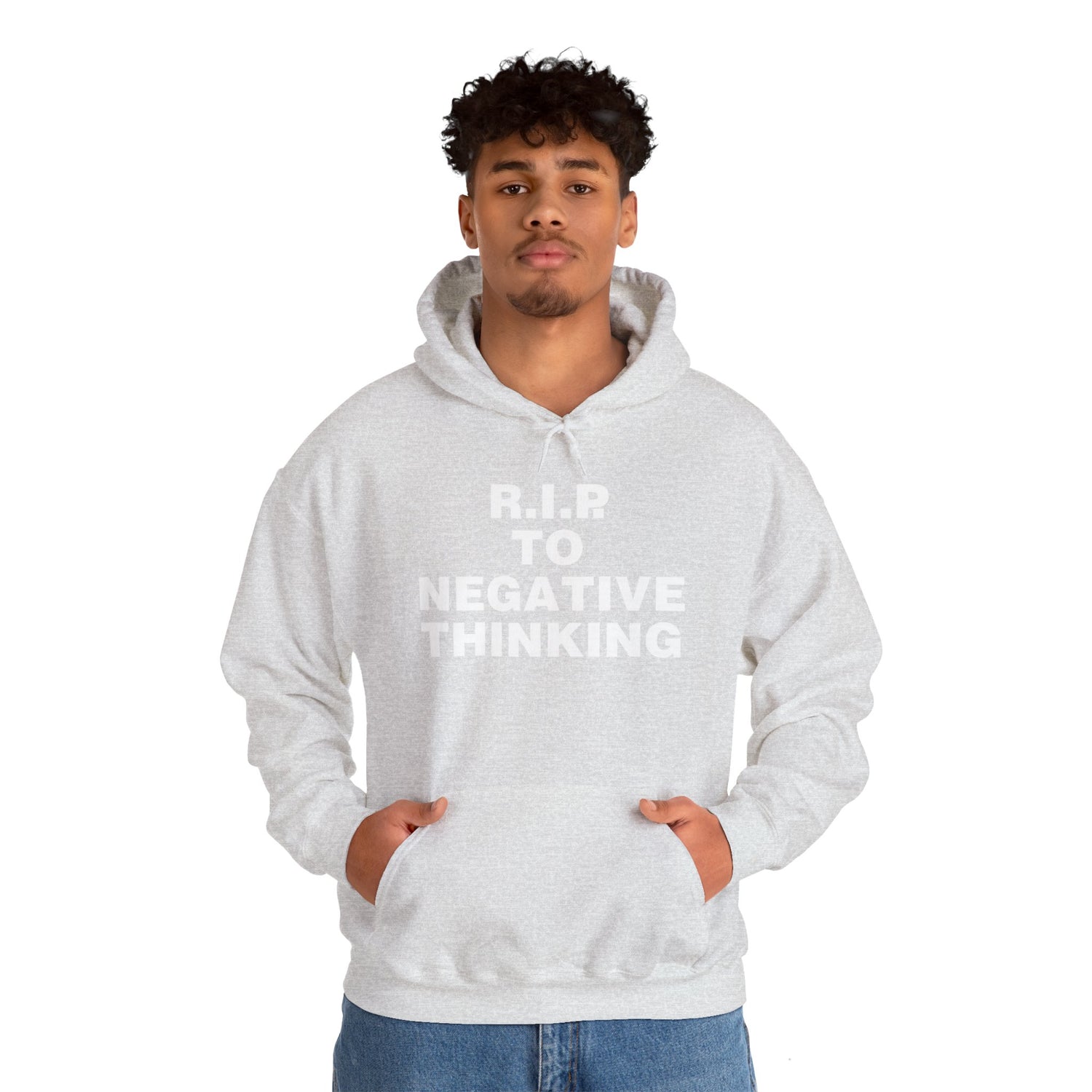 R.I.P. to Negative Thinking Unisex Heavy Blend™ Hooded Sweatshirt - Positive Vibes Apparel