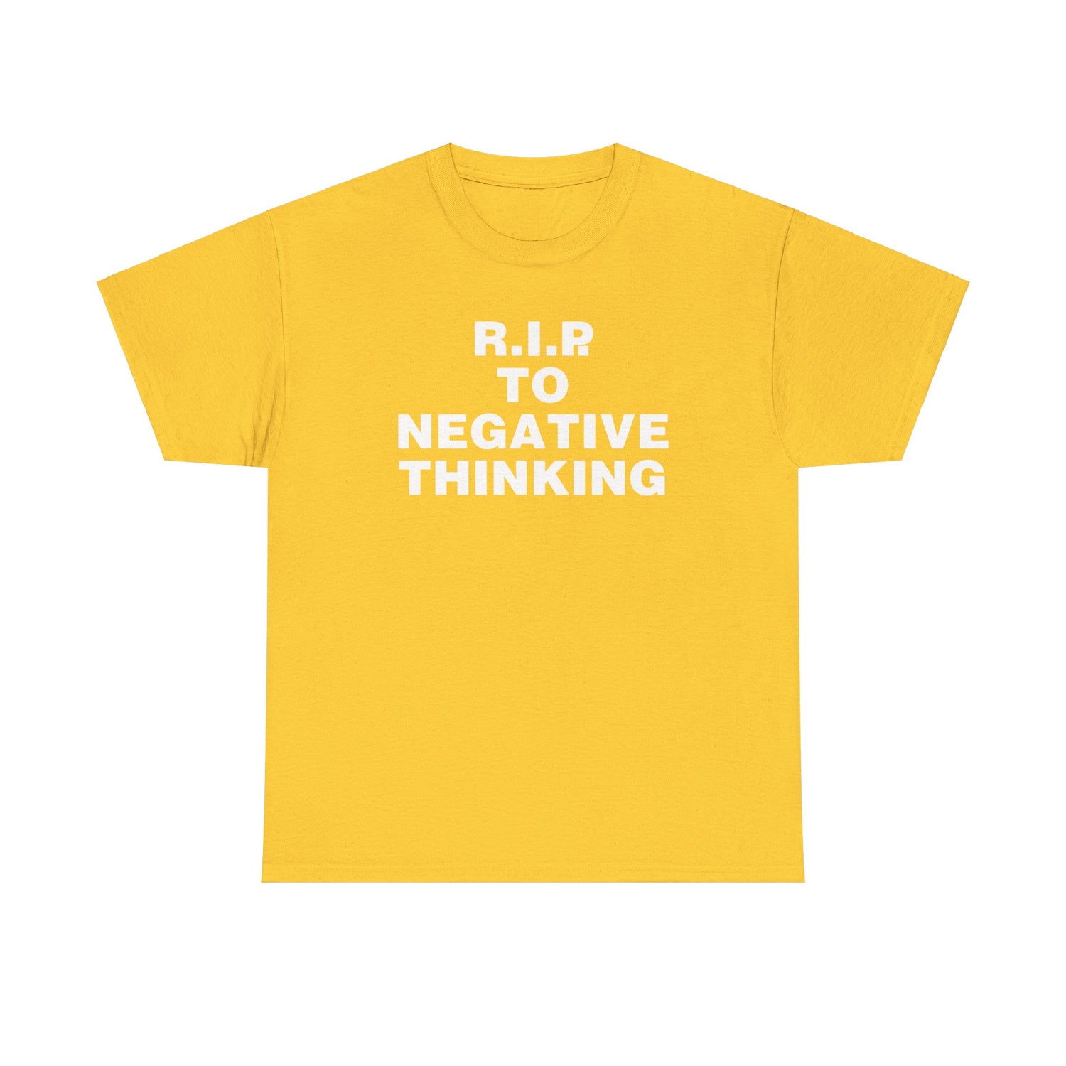 R.I.P. to Negative Thinking Unisex Heavy Cotton Tee - Positive Vibes Apparel