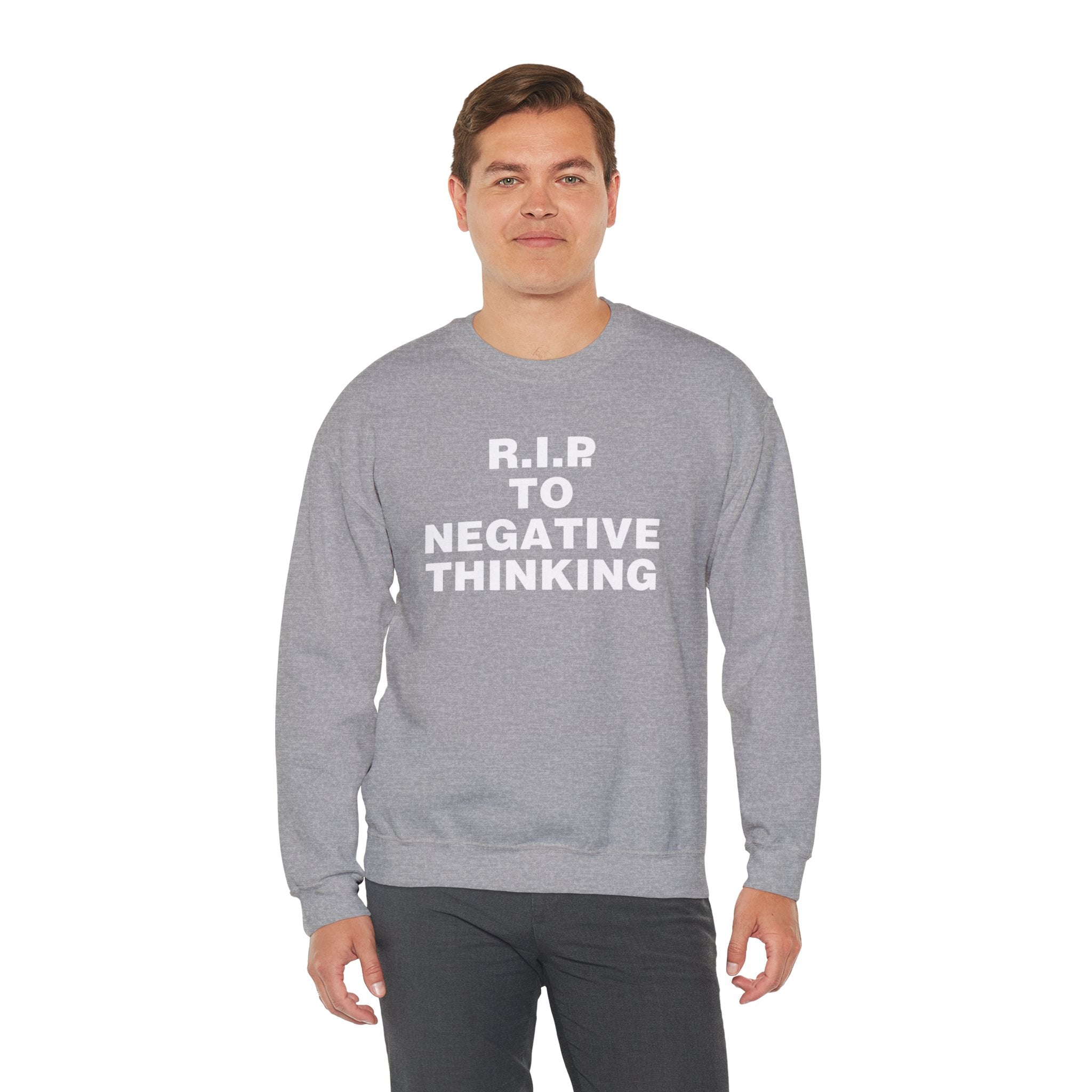 R.I.P. to Negative Thinking Unisex Heavy Blend Crewneck Sweatshirt - Cozy Motivational Apparel