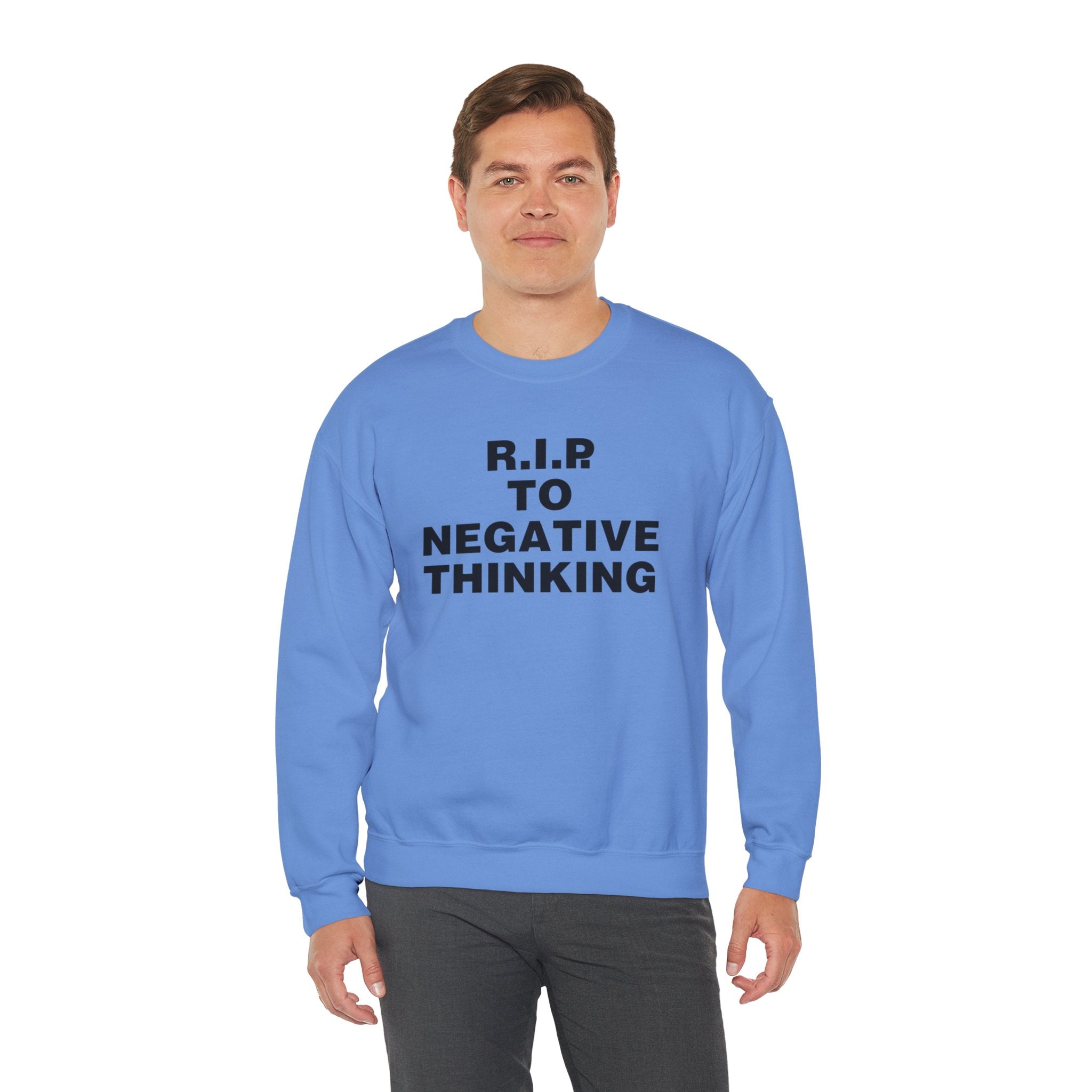 R.I.P. to Negative Thinking Crewneck Sweatshirt | Unisex Heavy Blend™