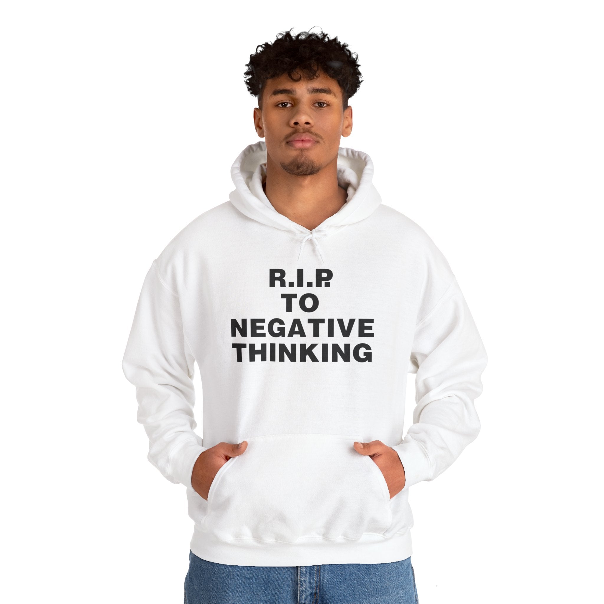 R.I.P. to Negative Thinking Unisex Heavy Blend™ Hooded Sweatshirt