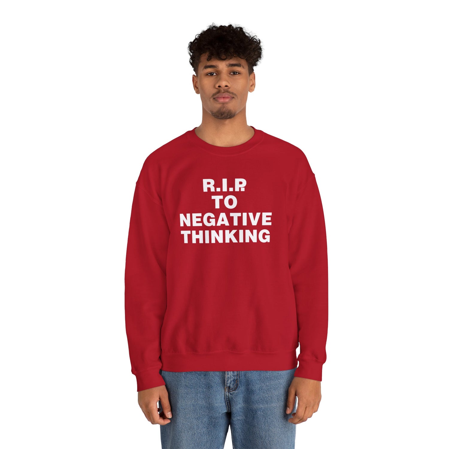 R.I.P. to Negative Thinking Unisex Heavy Blend Crewneck Sweatshirt - Cozy Motivational Apparel