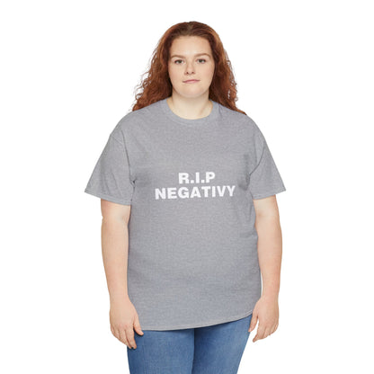 Unisex Heavy Cotton Tee - R.I.P. Negativity Graphic Tee for Positive Vibes